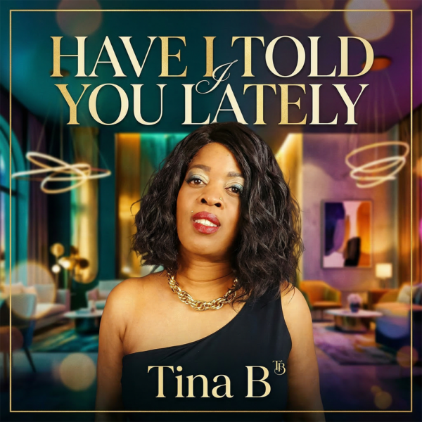 Have I Told You Lately