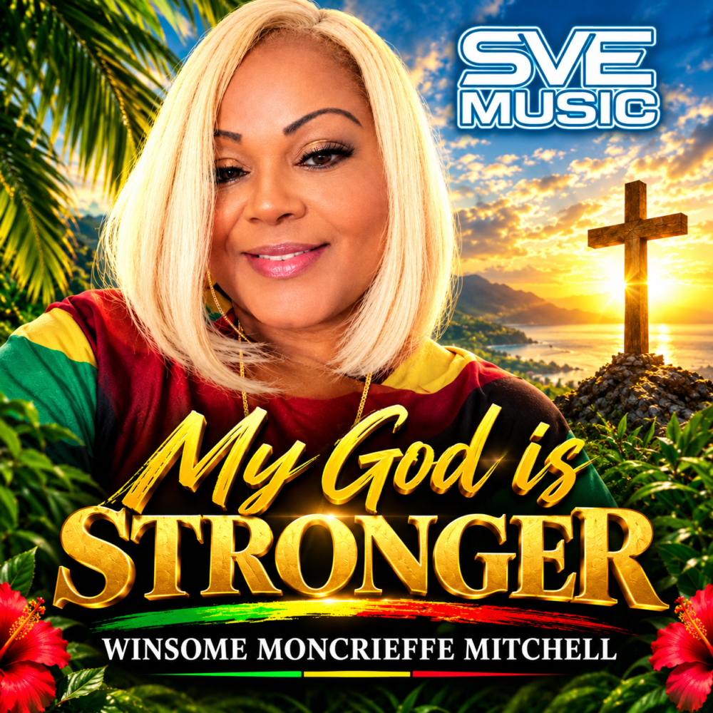 My God Is Stronger by Winsome Moncrieffe Mitchell – SVE Music